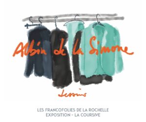 les dessins de albin de la simone exposes aux francofolies