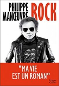 philippe manoeuvre pour son roman autobiographique rock