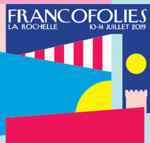 francofolies la rochelle affiche 2019