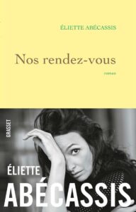 nos rendez-vous eliette abecassis