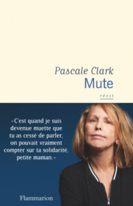 pascale clarke "mute"