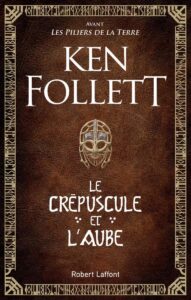 roman le crépuscule et l'aube
