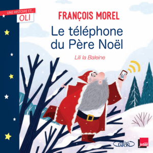 françois morel "le telephone du pere noel"