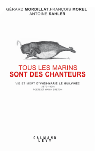 françois morel "tous les marins sont des chanteurs"