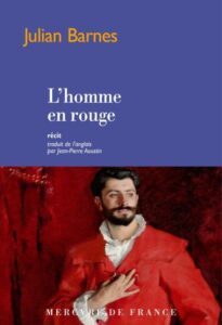 roman l'homme en rouge de julian barnes