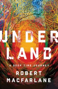 underland de robert macfarlane