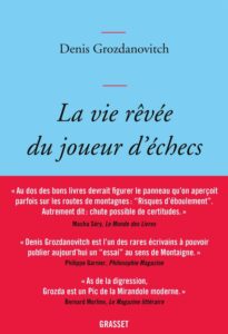 livre "la vie revee du joueur d'échecs"