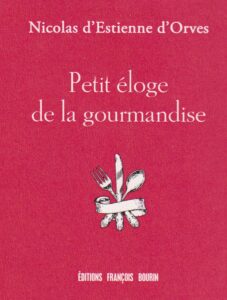 petit éloge de la gourmandise