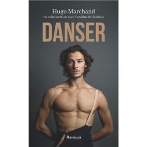 livre danser hugo marchand