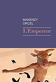 livre l'empereur makenzy orcel