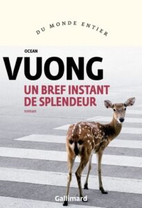 roman un bref instant de splendeur de ocean vuong