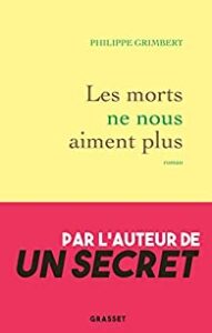 couverture les morts ne nous aiment plus