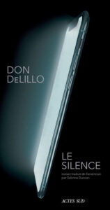 don delillo le silence