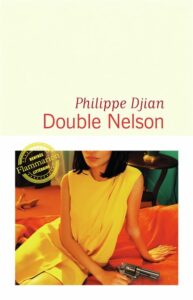 philippe djian double nelson