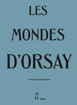 livre les monde d'orsay