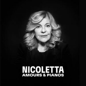 nicoletta amours et pianos