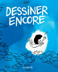 "dessiner encore"