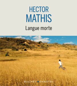 hector mathis langue morte