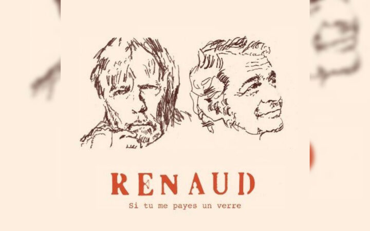 renaud si tu me payes un verre