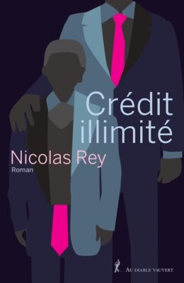 nicolas rey credit illimite