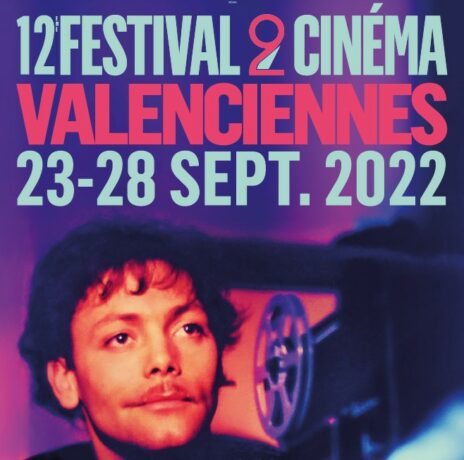 le festival 2 cinema de valenciennes affiche 2022