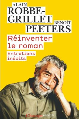 alain robbe grillet reinventer le roman