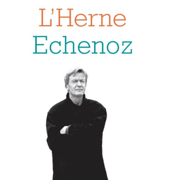 echenoz cahier de l'herne