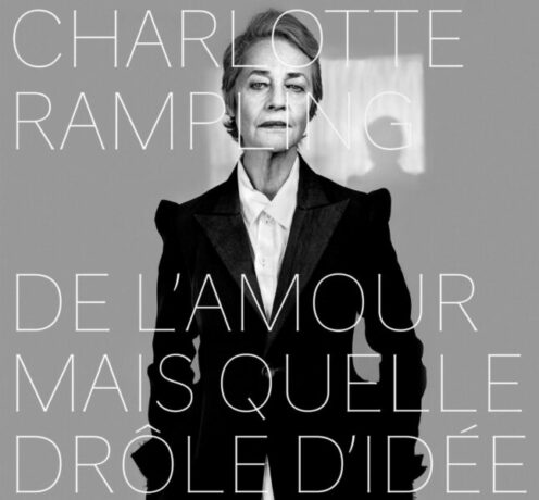 charlotte rampling de l'amour mais quelle drole d'idée