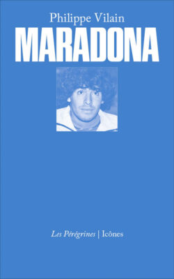 philippe vilain maradona