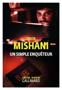 dror mishami un simple enqueteur