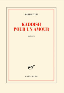 kaddish pour un amour karine tuil