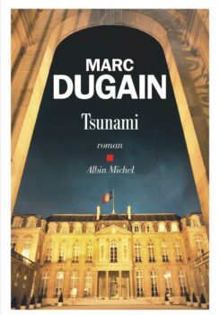 marc dugain tsunami