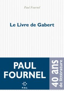 nos livres coups de coeur paul fournel