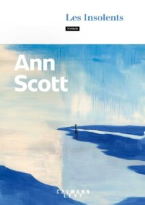 ann scott les insolents