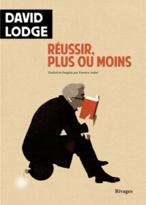 david lodge reussir plus ou moins