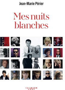 « Mes nuits blanches » de Jean-Marie Périer