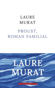 proust roman familial