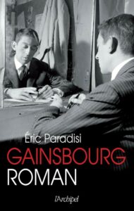 eric paradisi gainsbourg, roman