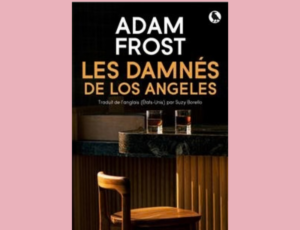 les damnés de los angeles